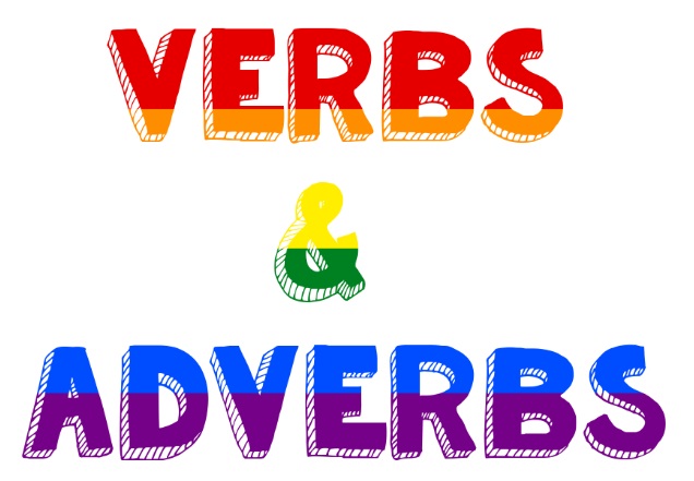 Verbs And Adverbs Grammar Guide My English LanguageMy English Language